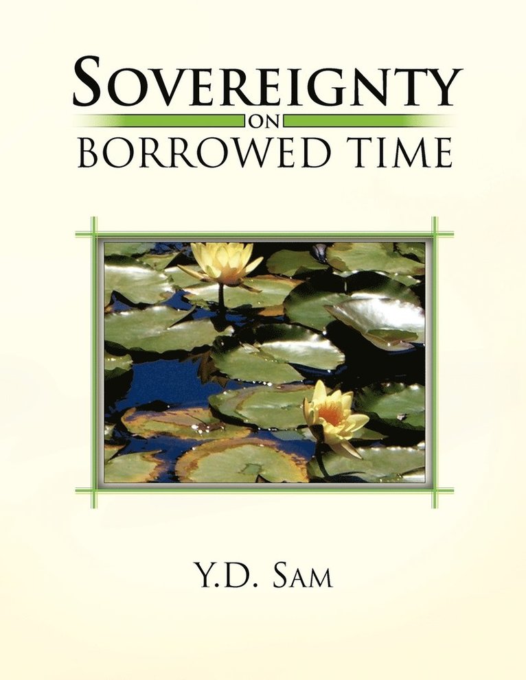 Sovereignty on Borrowed Time 1