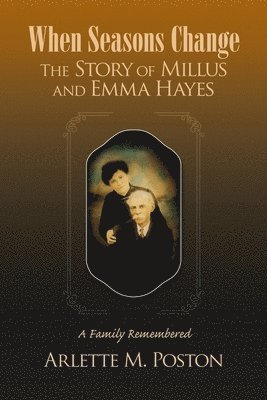 bokomslag When Seasons Change the Story of Millus and Emma Hayes