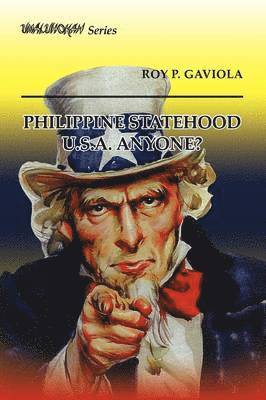 Philippine Statehood U.S.A. Anyone? 1