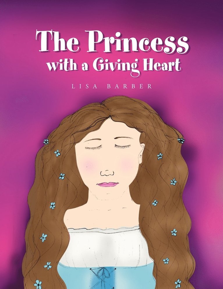 Princess with a Giving Heart