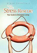 bokomslag The Stress Rescue