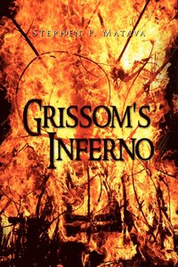 bokomslag Grissom's Inferno
