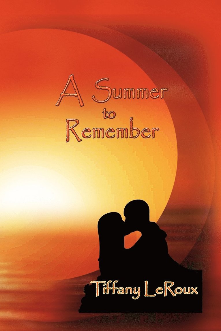 Tiffany LeRoux - Summer to Remember, Häftad