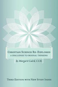 bokomslag Christian Science Re-Explored