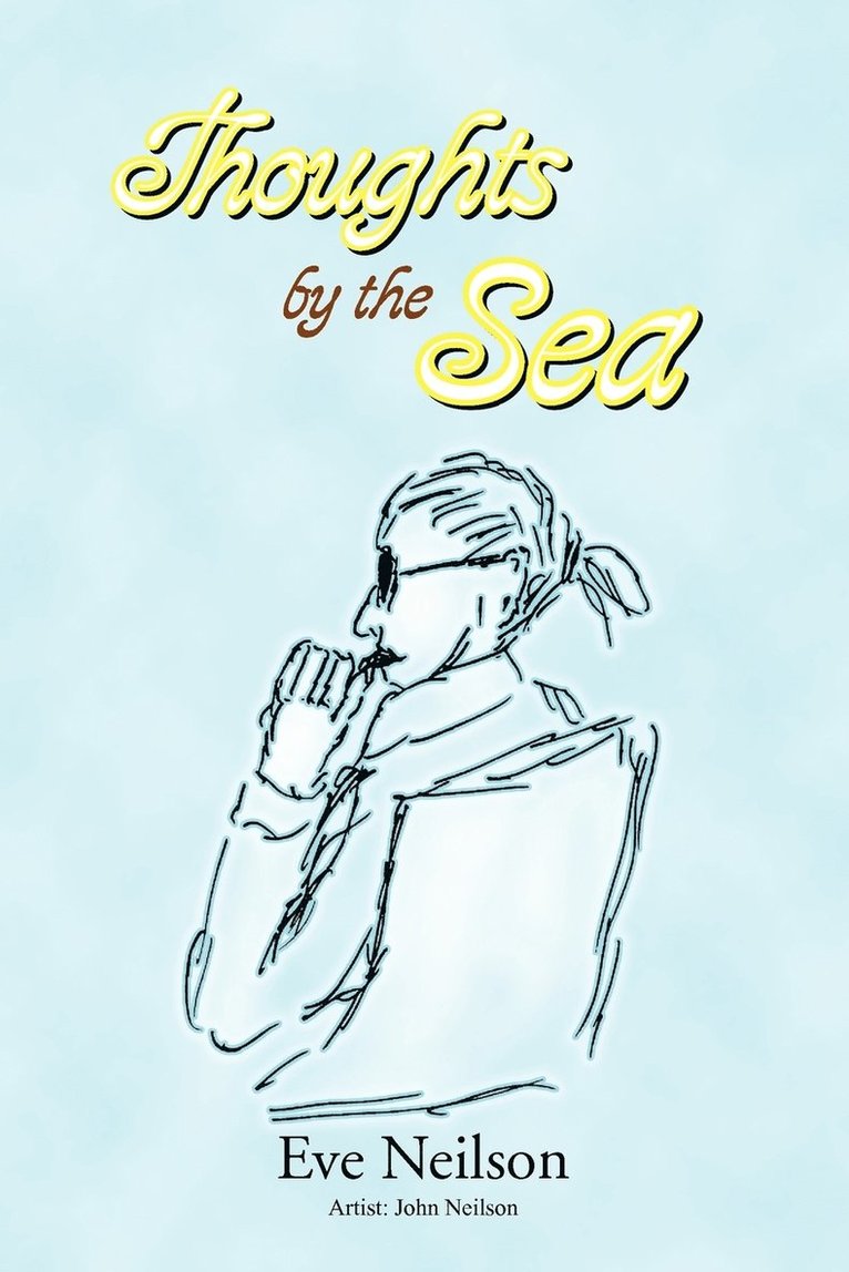 Thoughts by the Sea 1