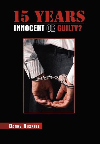 bokomslag 15 Years Innocent or Guilty?