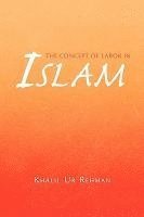 bokomslag The Concept of Labor in Islam