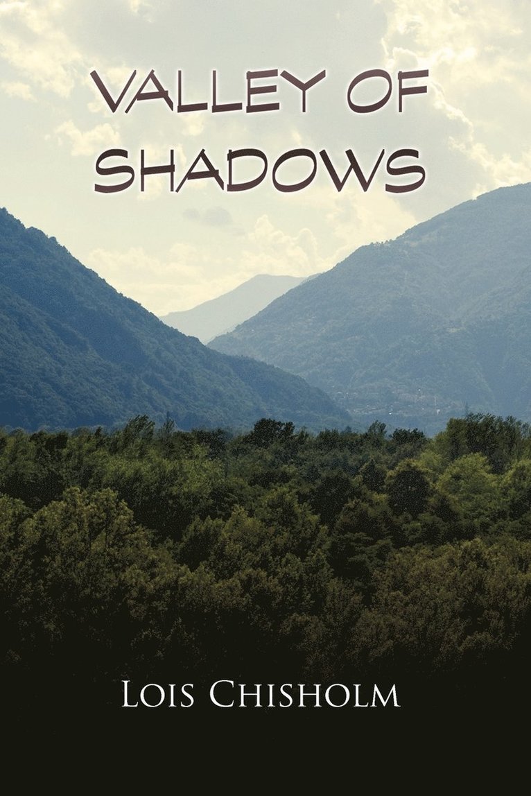 Valley of Shadows 1