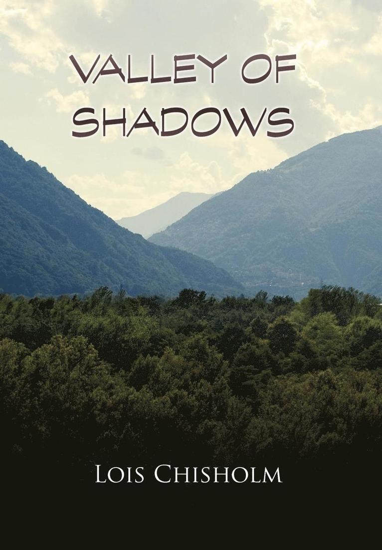 Valley of Shadows 1