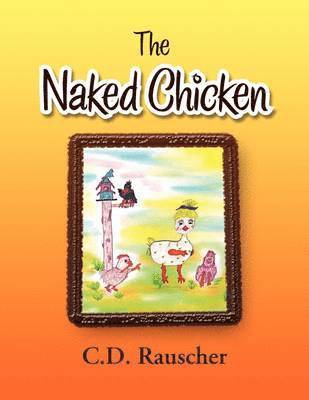 Naked Chicken 1