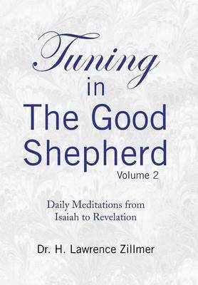 Tuning in The Good Shepherd - Volume 2 1