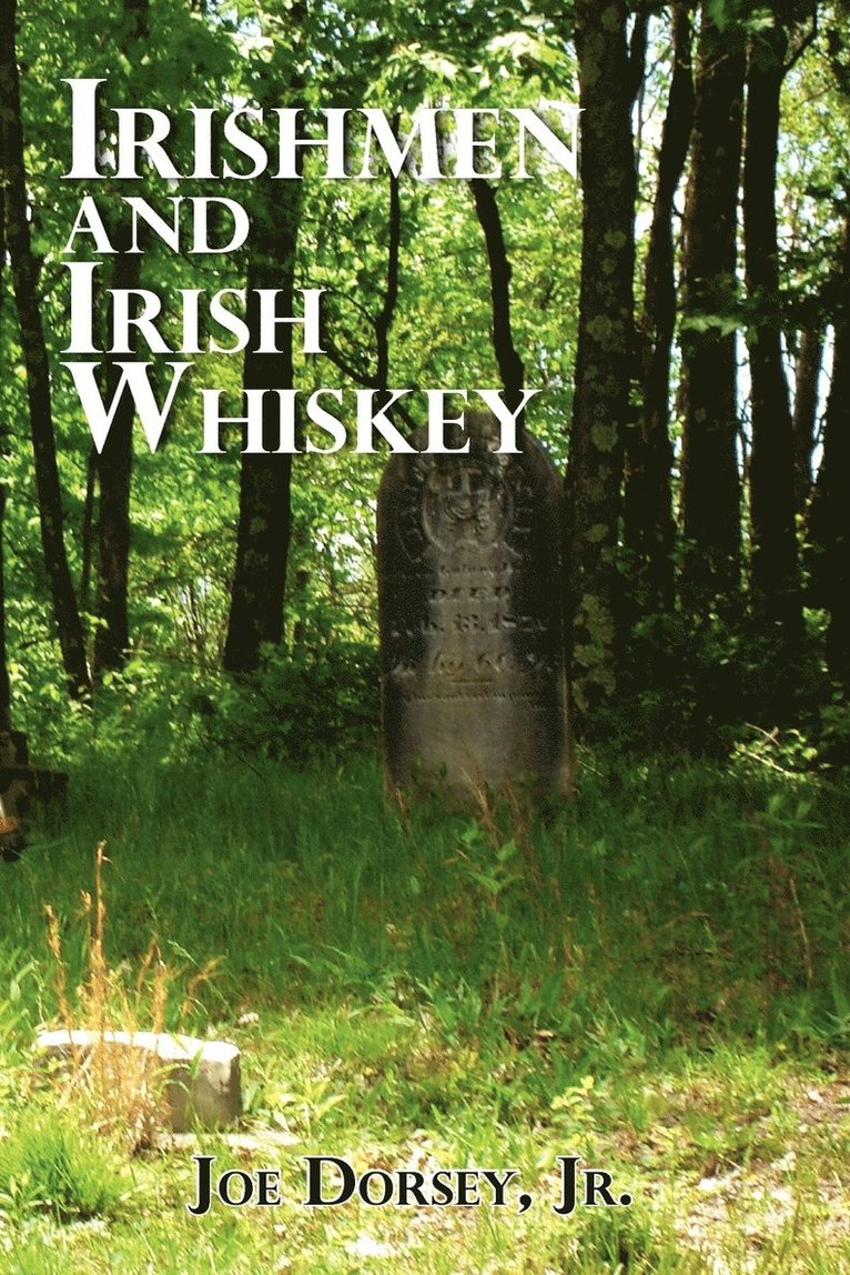 Irishmen and Irish Whiskey 1