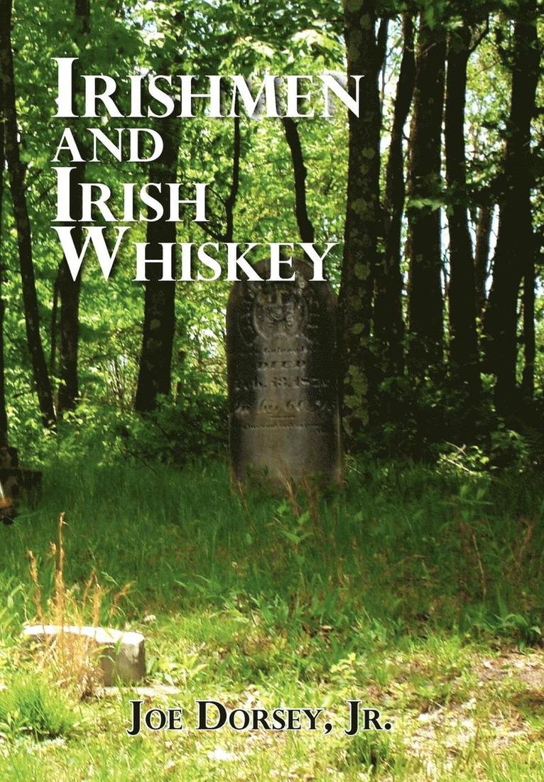 Irishmen and Irish Whiskey 1