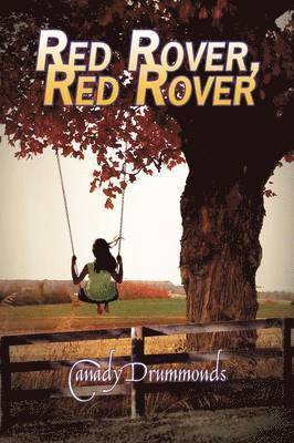 Red Rover, Red Rover 1