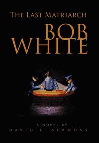 bokomslag Bob White