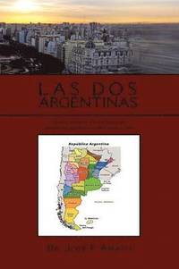 bokomslag Las DOS Argentinas