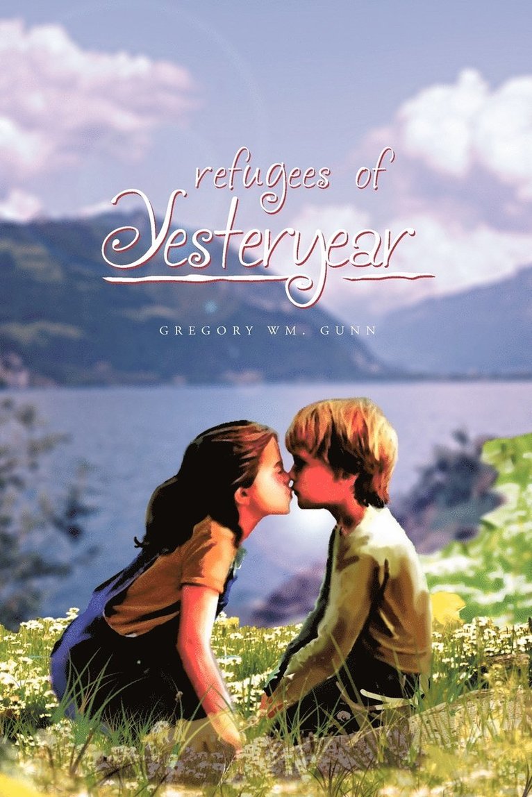 Gregory Wm Gunn, Gregory Wm. Gunn - Refugees of Yesteryear, Häftad