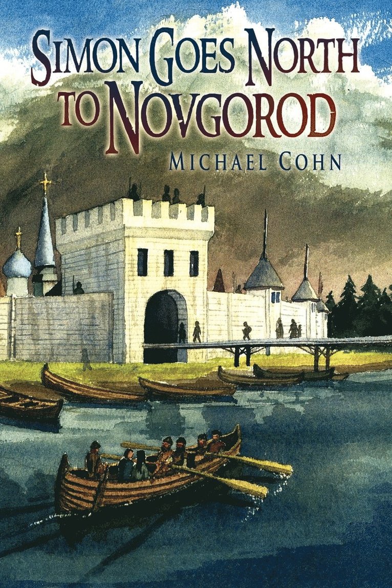 Simon Goes North to Novgorod 1