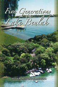 bokomslag Five Generations on Lake Beulah