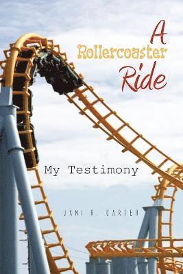 bokomslag A Rollercoaster Ride