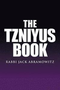 bokomslag The Tzniyus Book