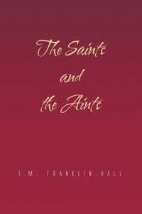 bokomslag Saints and the Aints