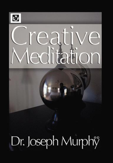 bokomslag Creative Meditation