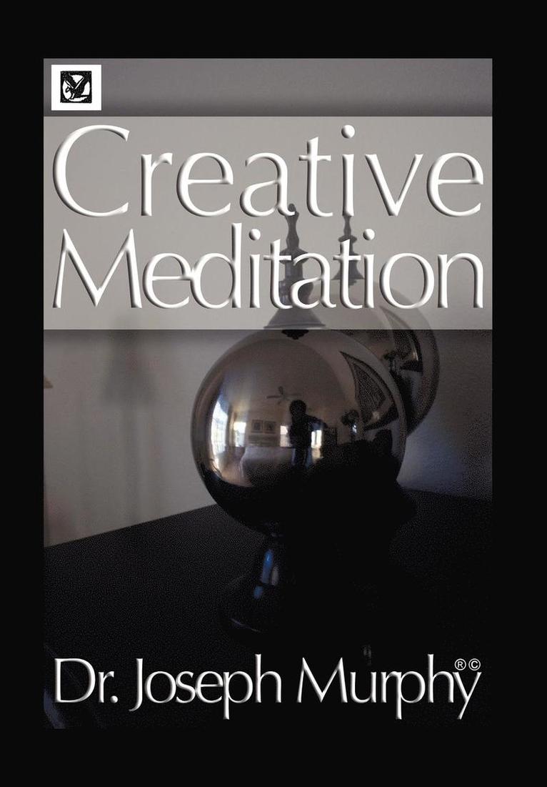 Creative Meditation