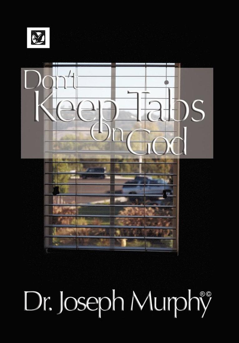 Don't Keep Tabs on God 1