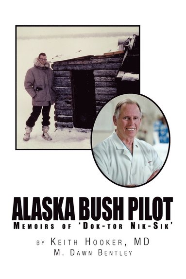 bokomslag Alaska Bush Pilot