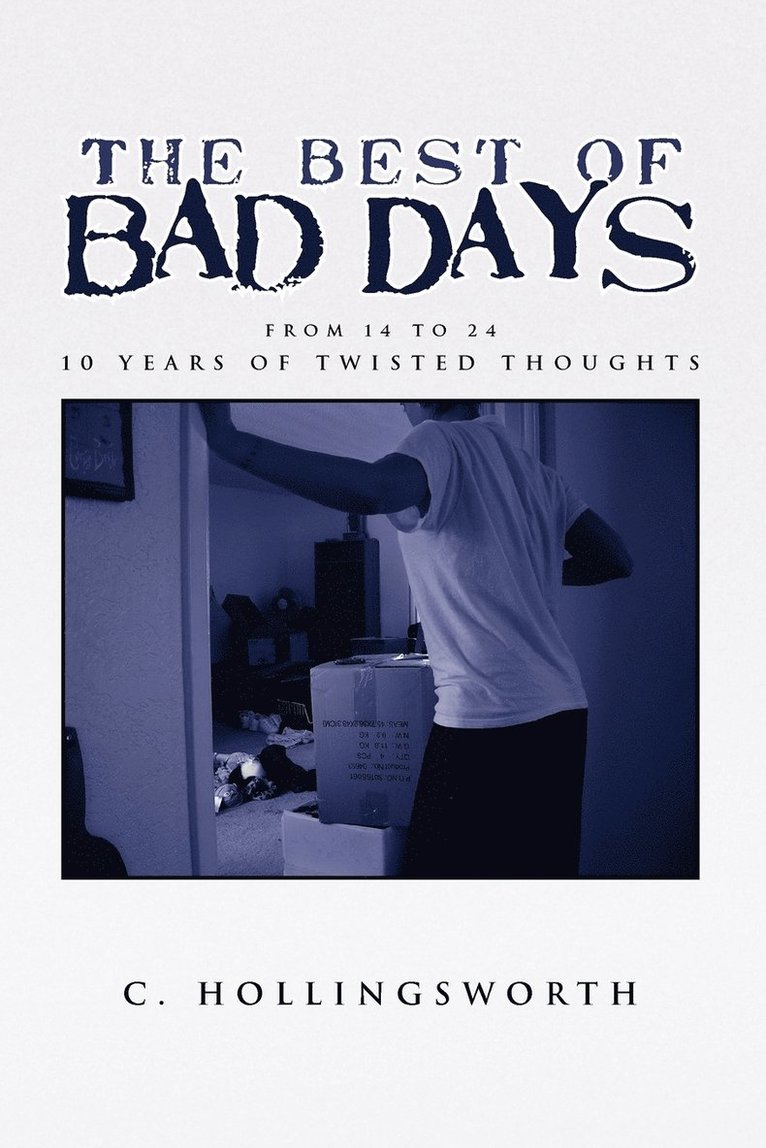 The Best of Bad Days 1