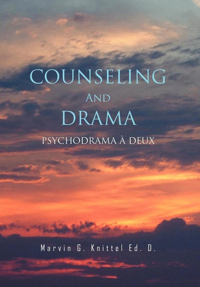 COUNSELING And DRAMA 1