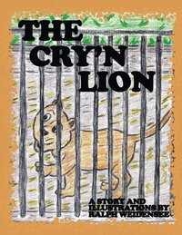bokomslag The Cry'n Lion