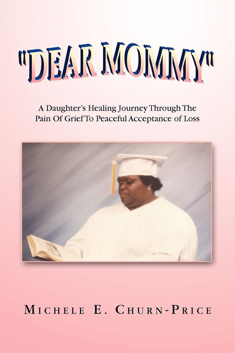 Dear Mommy 1