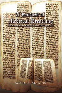 bokomslag A Harvest of Medieval Preaching