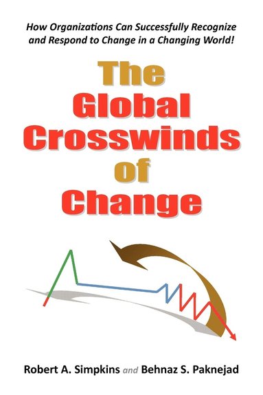 bokomslag The Global Crosswinds of Change