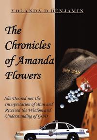 bokomslag The Chronicles of Amanda Flowers