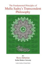 bokomslag The Fundamental Principles of Mulla Sadra's Transcendent Philosophy