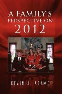 bokomslag Family's Perspective on 2012