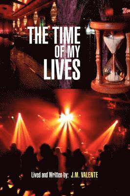 Time of My Lives