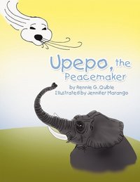 bokomslag Upepo, the Peacemaker