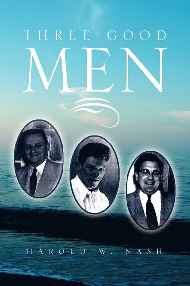 bokomslag Three Good Men