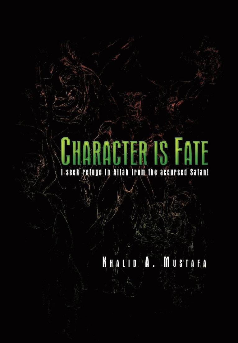 Character Is Fate 1