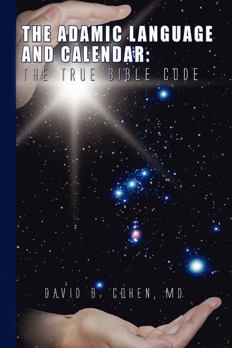 Adamic Language and Calendar