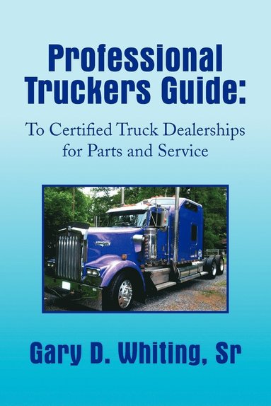 bokomslag Professional Truckers Guide