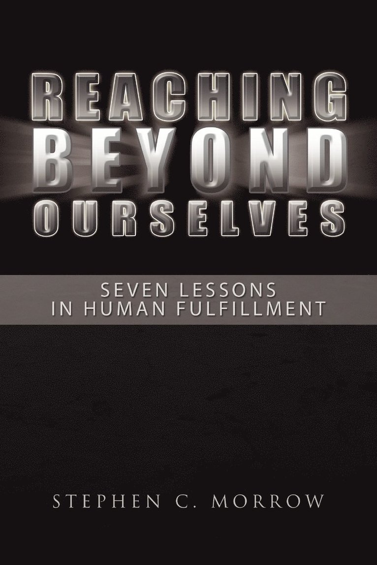 Reaching Beyond Ourselves 1