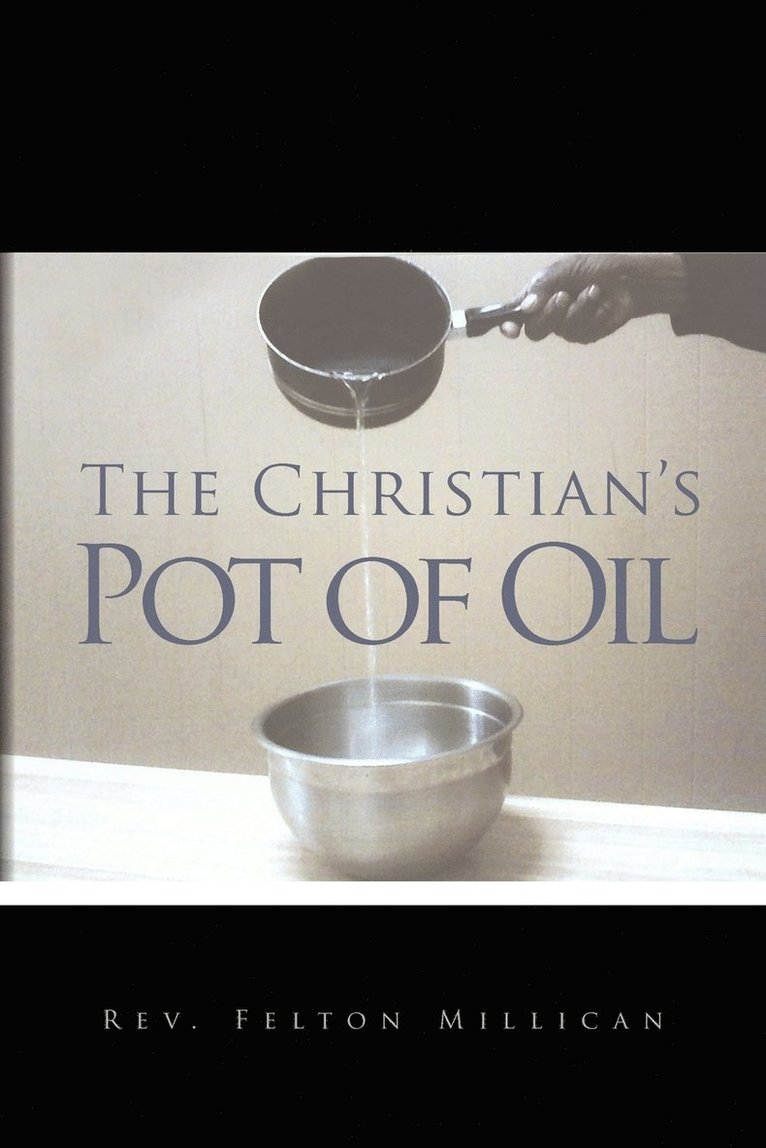 Christian's Pot of Oil 1