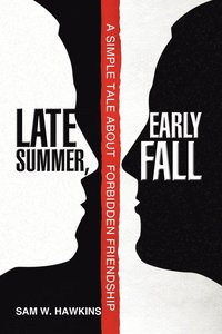 bokomslag Late Summer, Early Fall