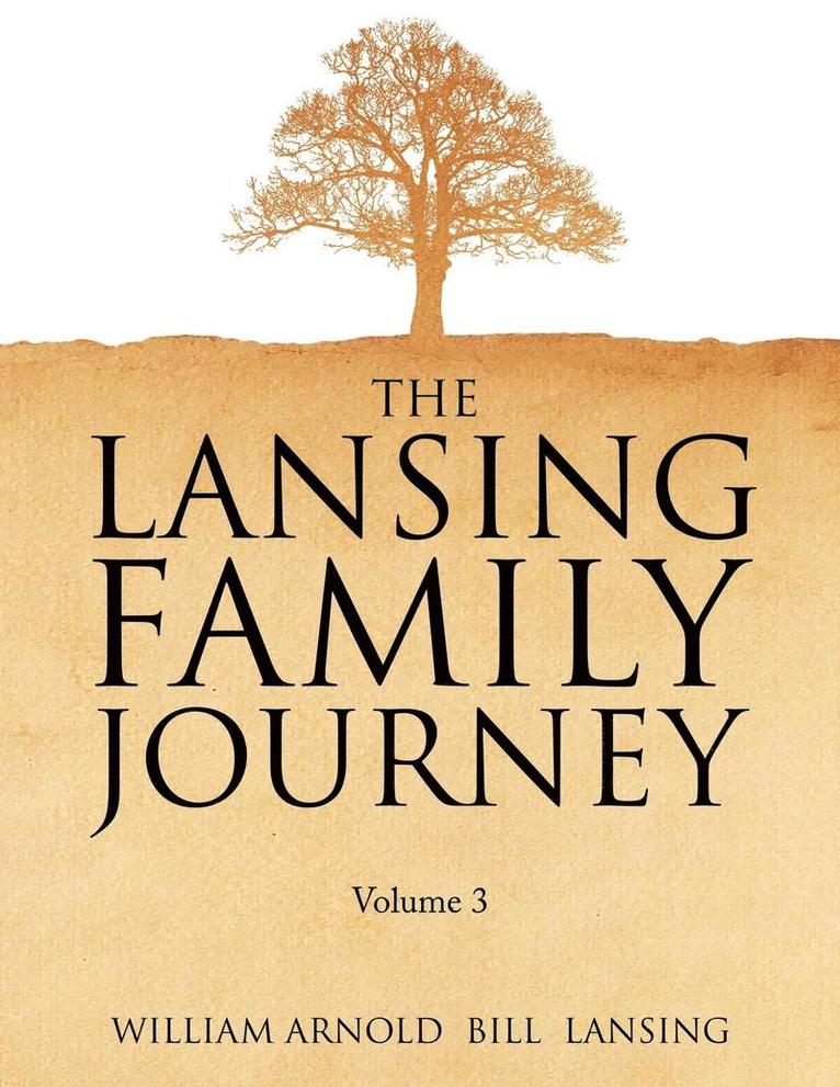 The Lansing Family Journey Volume 3 1