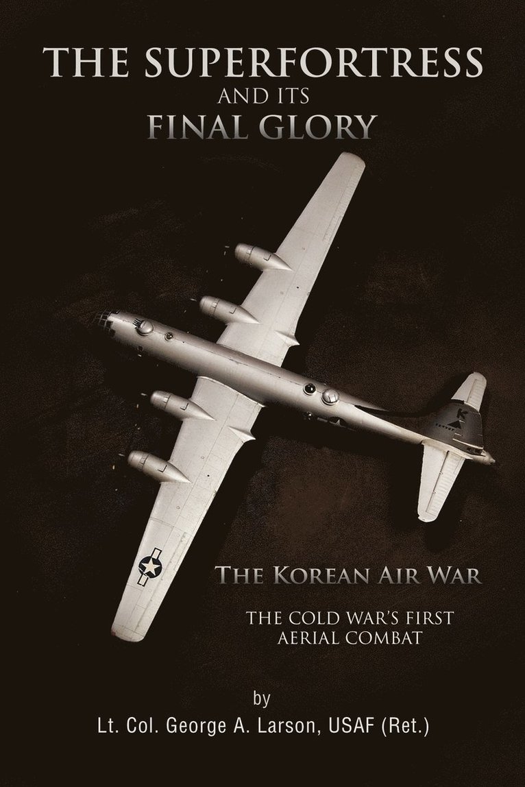 Superfortress and Its Final Glory